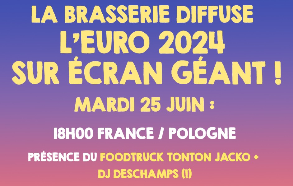 La brasserie de la Pleine Lune diffuse l'euro 2024