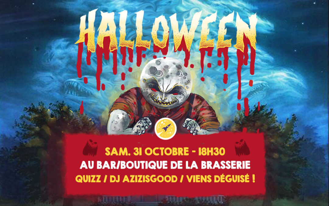 🎃 HALLOWEEN À LA BRASSERIE 👻📅 Sam 31 octobre — 18h30